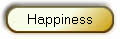 Happiness