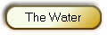 The Water